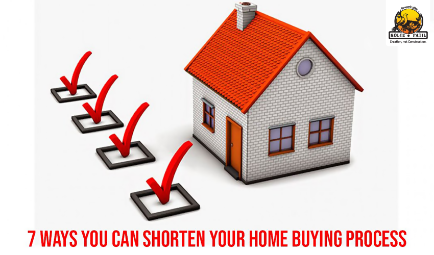 7 Ways You Can Shorten Your Home Buying Process