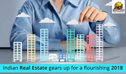 Indian Real Estate Gears Up For A Flourishing 2018
