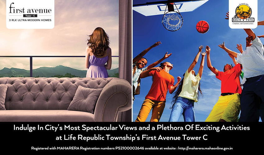 Indulge In City’s Most Spectacular Views and a Plethora Of Exciting Activities at Life Republic Township’s First Avenue Tower C