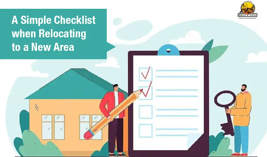 A Simple Checklist When Relocating to a New Area